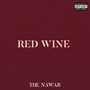 Red Wine (Explicit)