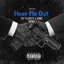 Hear me out (feat. Biigbmo) [Special Version] [Explicit]