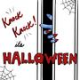 Knock Knock! (It's Halloween)