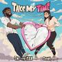 Take My Time (feat. Saima)