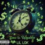 Time Is Valuable (Explicit)