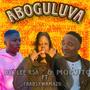 Aboguluva (feat. DjyLeeRsa & Thabsywama2k)