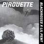 Pirouette (Explicit)