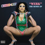 Werk - The Remix EP