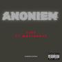 Anoniem (feat. Motion076) [Explicit]