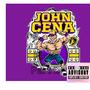 John Cena Flow, Pt. 2 (Explicit)