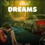 Dreams (Explicit)