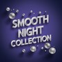 Smooth Night Collections Vol. 5