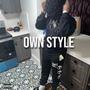 Own Style (Explicit)