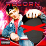 Reborn (Explicit)