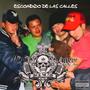 ESCONDIDO DE LAS CALLES (Explicit)