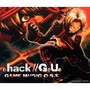 .hack／／G.U. OST Disc 02