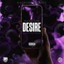 Desire (feat. Kulcha Don) [Explicit]