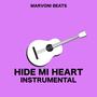 Hide Mi Heart (Emotional Riddim instrumental)