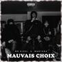 Mauvais choix (feat. TONY MONTANA) [Explicit]