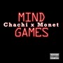 MIND GAMES (feat. Chachi Da Goat)