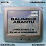 Balimele Abantu (Explicit)