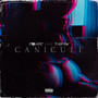 Canicule (Explicit)