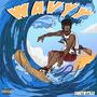 Wavyy (Explicit)