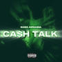 Cash Talk (Explicit)