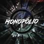 Monopólio (feat. FP Delas & MB) [Explicit]