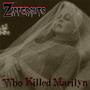 Who Killed Marilyn (Explicit)