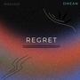 Regret (feat. Notcool)