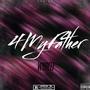 4MyFather (Explicit)