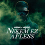 Nekem ez a fless (Explicit)