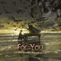 For You