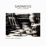 Sadness (feat. Jodi Pedrali)