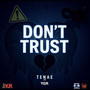 Dont Trust