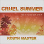 Cruel Summer (Here on My Own 2025 Remix EP)