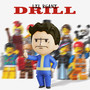 Drill (Explicit)