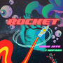 Rocket (feat. J MöFasa)