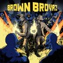 Brown Brovaz (Explicit)