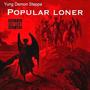 Popular Loner (Explicit)