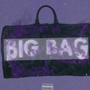 Big bag (Explicit)