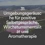 31 Umgebungsgeräusche für positive Selbstgespräche, Wachstumsmentalität und Aromatherapie