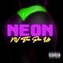 Neon (Explicit)