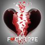 **** Love (feat. Stracci Tha god) [Explicit]