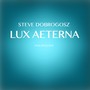 Lux Aeterna (feat. St. Jacob's Chamber Choir & Hannah Holgersson)