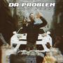 Da Problem Ep (Explicit)