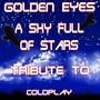 A Sky Full of Stars (Like Mix: Tribute to Coldplay)