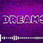 dreams freestyle