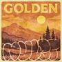 Golden (feat. Roach the DJ) [Explicit]