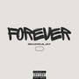 FOREVER (Explicit)