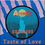 TASTE OF LOVE (Original ABEATC 12