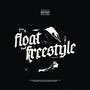 Float Freestyle (Explicit)