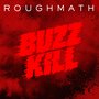 BuzzKill EP